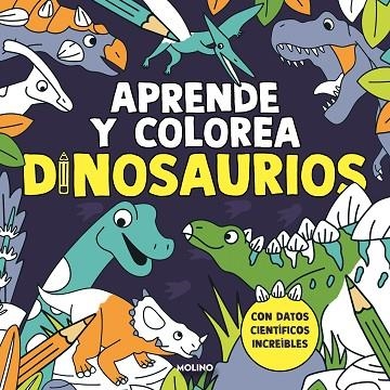 Aprende y colorea Dinosaurios | 9788427245457 | Varios autores