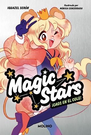 Magic Stars 02 Caos en el cole | 9788427241947 | Iguazel Serón