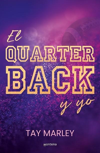 El quarterback y yo | 9788419746825 | Tay Marley