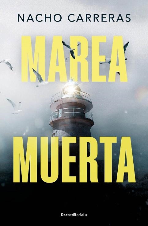 Marea muerta | 9788410096585 | Nacho Carreras Ojea