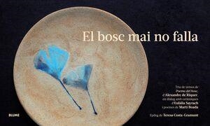 EL BOSC MAI NO FALLA | 9788410048386 | EULALIA SAYRACH & MARTI BOADA