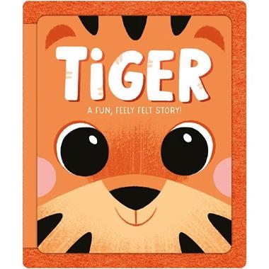 Tiger A fun feely felt story | 9781837953851 | IGLOOBOOKS