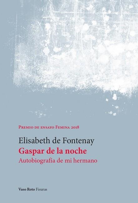 Gaspar de la noche | 9788412484403 | ELIZABETH FONTENAY