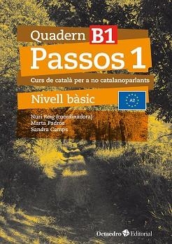 PASSOS 1 QUADERN BASIC 01 | 9788410054066 | NURI ROIG MARTINEZ &  SANDRA CAMPS FERNANDEZ &L MARTA  PADROS COL &  MERITXELL DARANAS VIÑOLAS