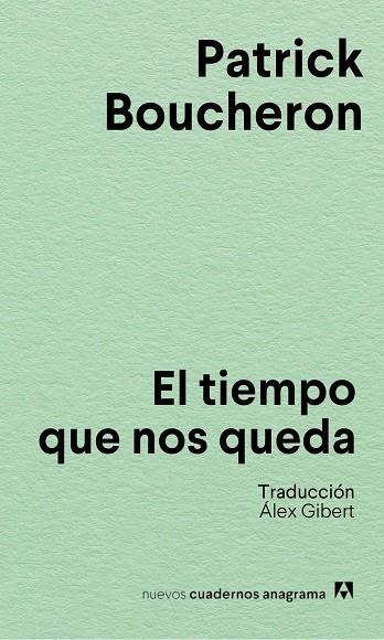 El Tiempo que nos queda | 9788433928856 | Patrick Boucheron