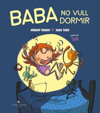 BABA NO QUIERO DORMIR | 9788410252042 | MIRIAM TIRADO TORRAS