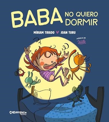 BABA NO VULL DORMIR | 9788419747419 | MIRIAM TIRADO TORRAS