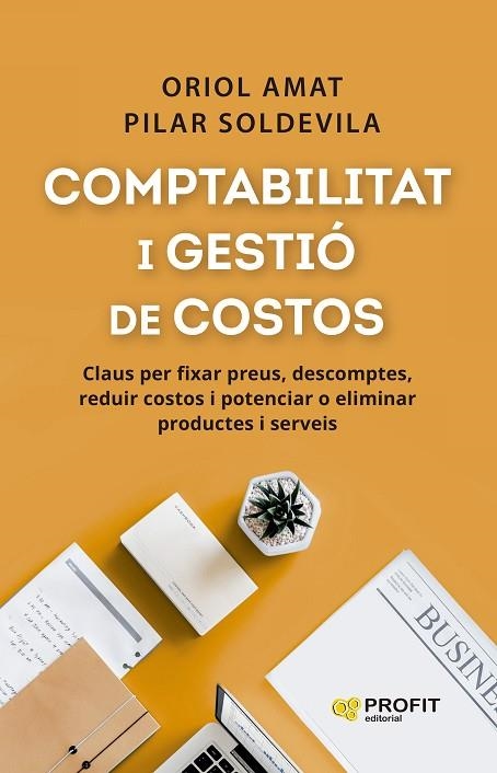 COMPTABILITAT I GESTIO DE COSTOS | 9788410235366 | ORIOL AMAT & PILAR SOLDEVILA