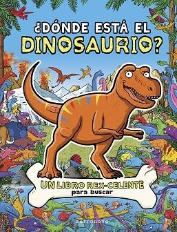 ¿DONDE ESTA EL DINOSAURIO? | 9788467970623 | JAMES COTTELL & HELEN BROWN