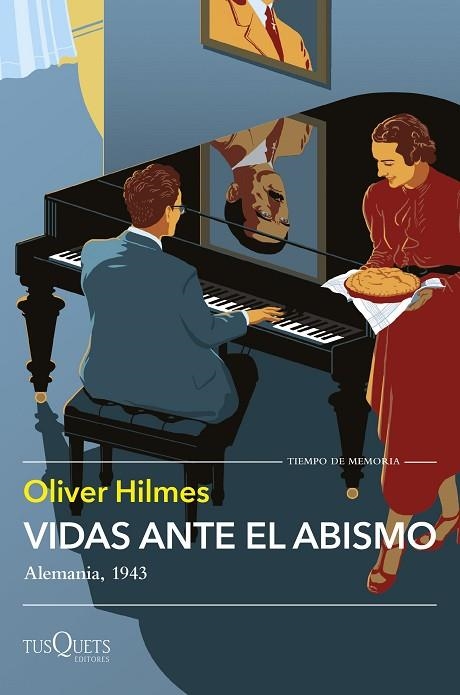 Vidas ante el abismo | 9788411075053 | Oliver Hilmes