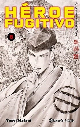 Heroe Fugitivo 08 | 9788411612746 | Yusei Matsui