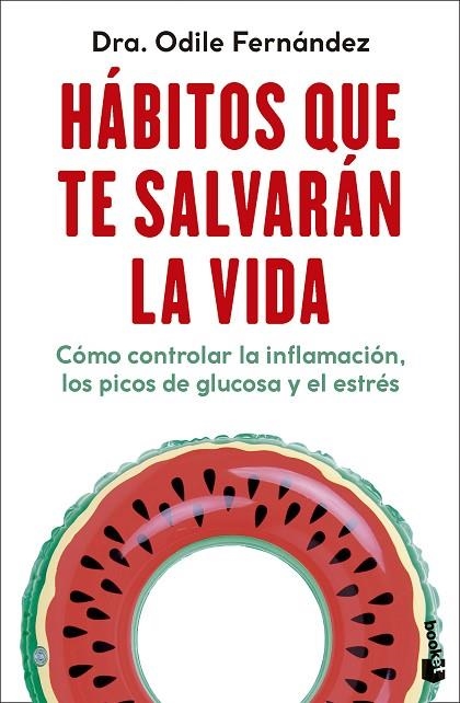 Habitos que te salvaran la vida | 9788408292333 | Odile Fernandez