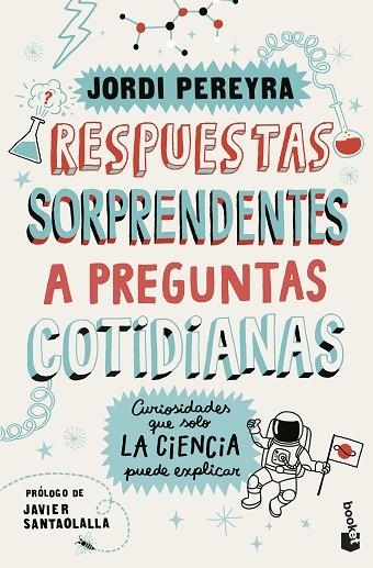 Respuestas sorprendentes a preguntas cotidianas | 9788408292197 | Jordi Pereyra