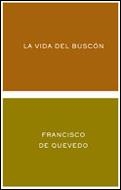 VIDA DEL BUSCON, LA | 9788484321880 | QUEVEDO, FRANCISCO DE