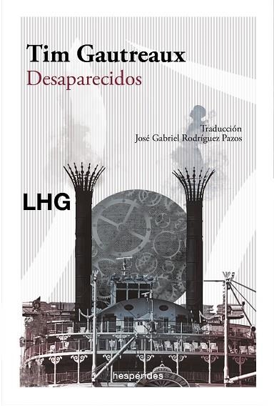 DESAPARECIDOS | 9788418657511 | TIM GAUTREAUX