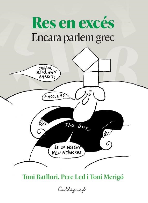 RES EN EXCES ENCARA PARLEM GREC | 9788412829921 | TONI BATLLORI & PERE LED & TONI MERIGO