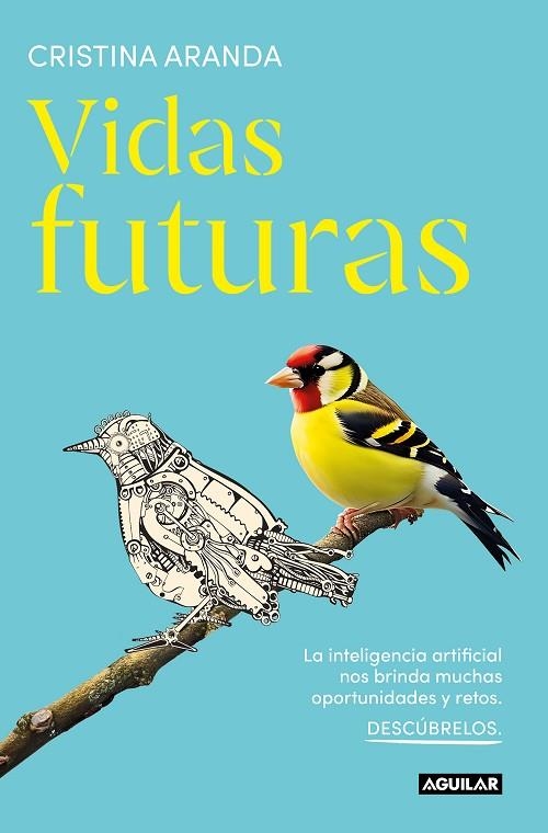 Vidas futuras | 9788403524699 | Cristina Aranda