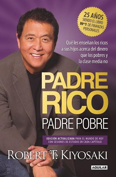 Padre Rico padre Pobre | 9788403524774 | Robert T. Kiyosaki