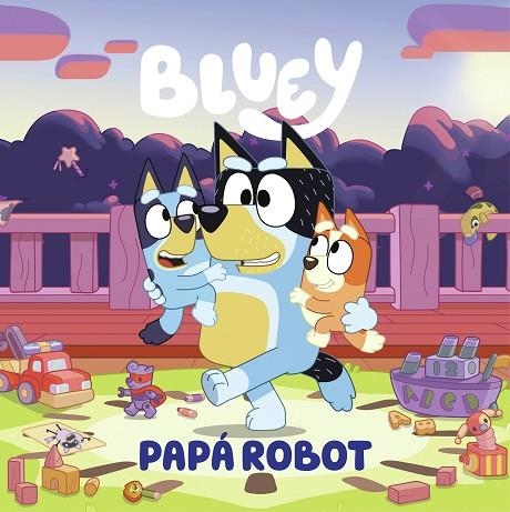 Papa robot | 9788448869090 | Bluey