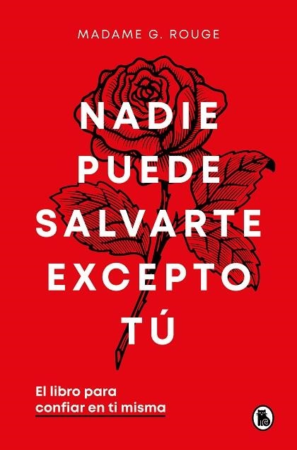 Nadie puede salvarte excepto tu | 9788402429926 | Madame G. Rouge