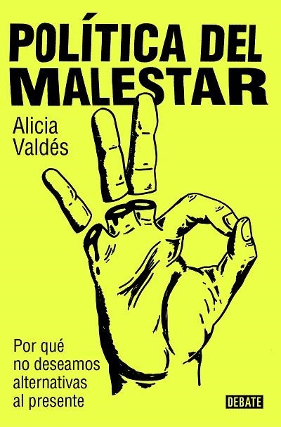 Politica del malestar | 9788419951632 | Alicia Valdes