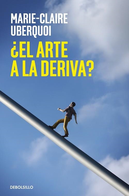 El arte a la deriva | 9788466376297 | MarieClaire Uberquoi