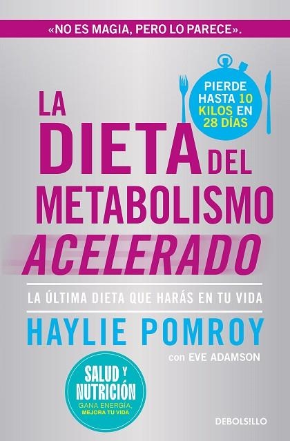 La dieta del metabolismo acelerado | 9788466378826 | Haylie Pomroy