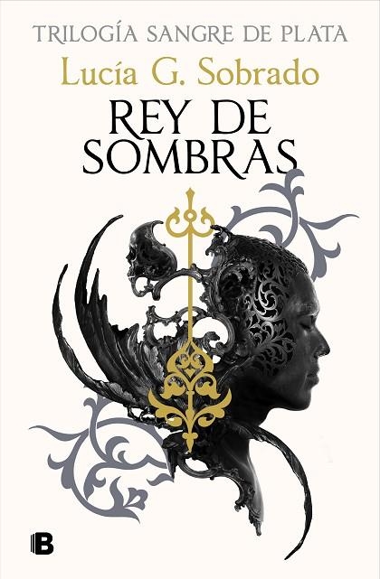 Sangre de Plata 02 Rey de sombras | 9788466679848 | Lucia G. Sobrado