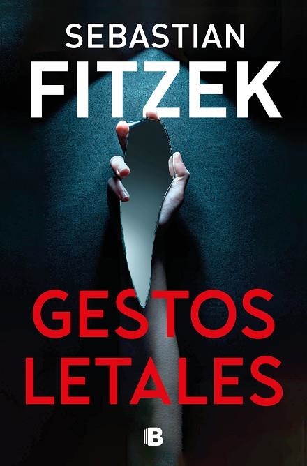 Gestos letales | 9788466676892 | Sebastian Fitzek