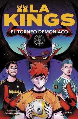 La Kings 03 El torneo demoniaco | 9788410050464 | Kings League