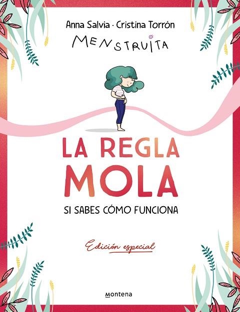 La regla mola si sabes como funciona | 9788410050358 | Anna Salvia & Cristina Torron Menstruita