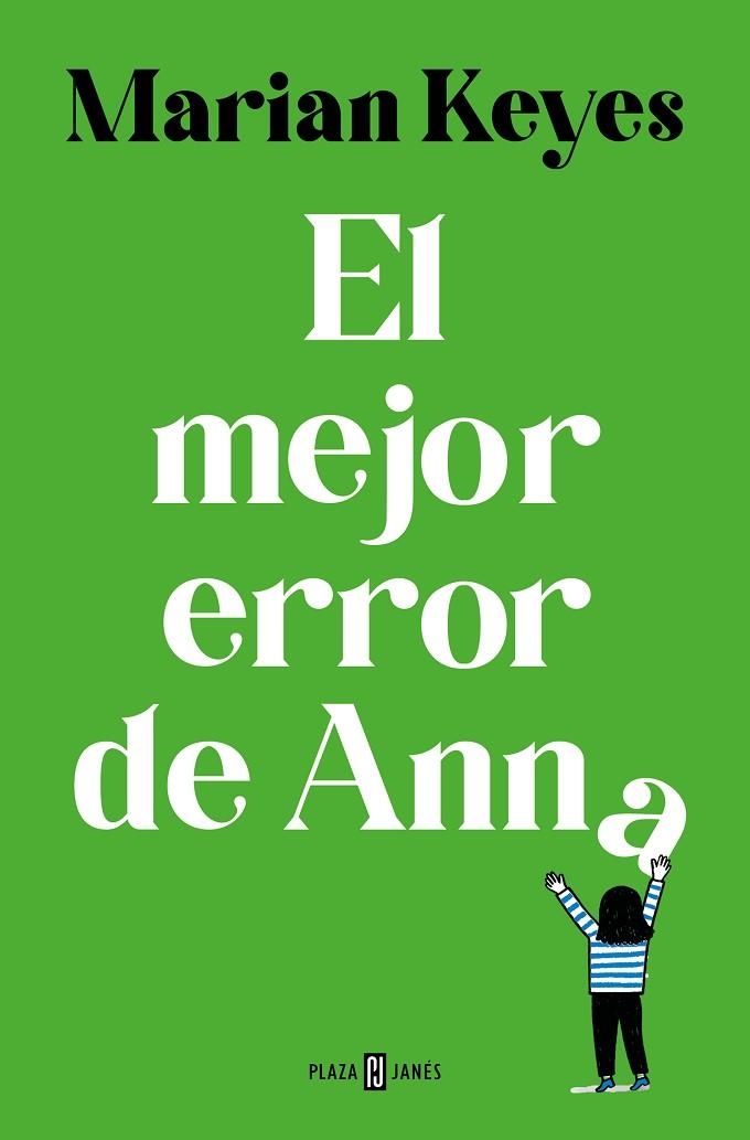 Hermanas Walsh 07 El mejor error de Anna | 9788401035609 | Marian Keyes