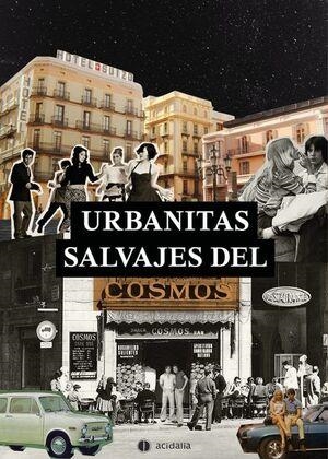 Urbanitas salvajes del Cosmos | 9788419136893 | FRANCISCO PEREZ ANERDOS