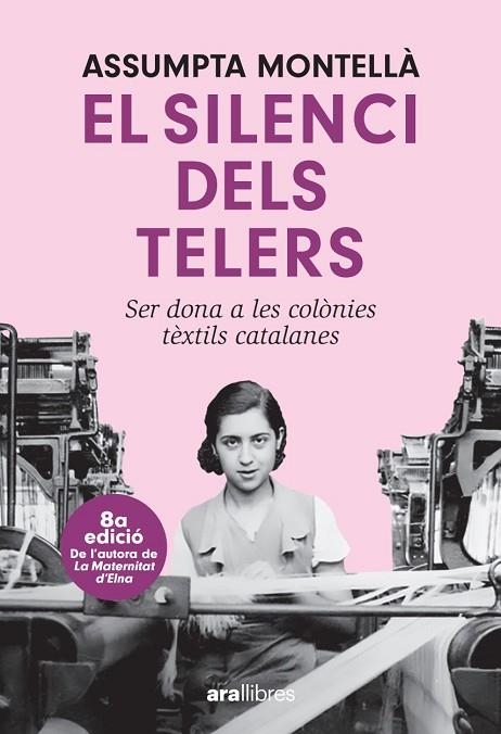 EL SILENCI DELS TELERS (8 Ed) NE 2024 | 9788411730877 | ASSUMPTA MONTELLA I CARLOS