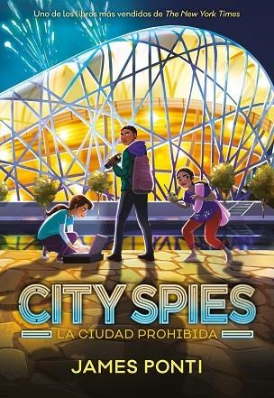 City Spies La Ciudad Prohibida | 9788419834416 | JAMES PONTI