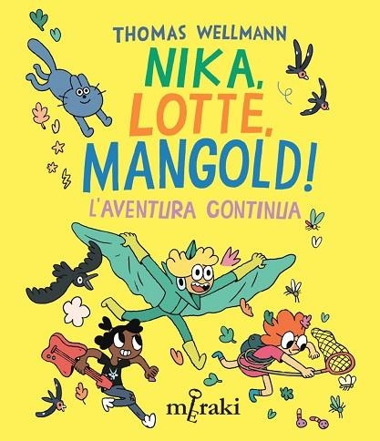 NIKA LOTTE MANGOLD! L'AVENTURA CONTINUA | 9788412835861 | THOMAS WELLMANN