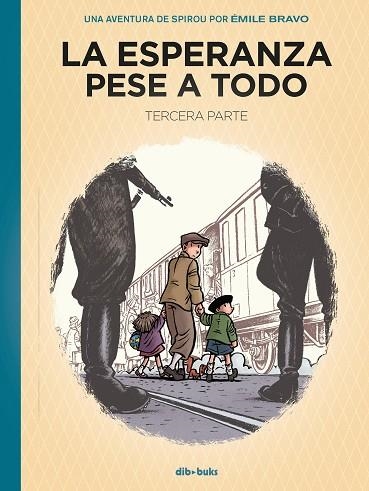 LA ESPERANZA PESE A TODO 03 EL PRINCIPIO DEL FIN | 9788418266140 | EMILE BRAVO