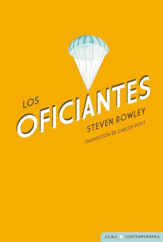 Los Oficiantes | 9788411780896 | Steven Rowley