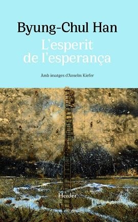 L'ESPERIT DE L'ESPERANÇA | 9788425451638 | BYUNG-CHUL HAN