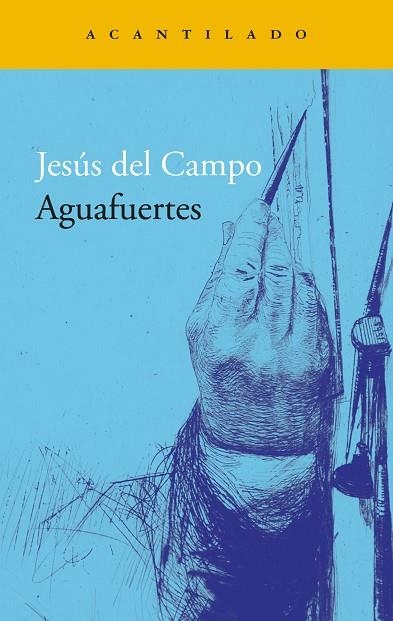 Aguafuertes | 9788419958181 | Jesus Del Campo