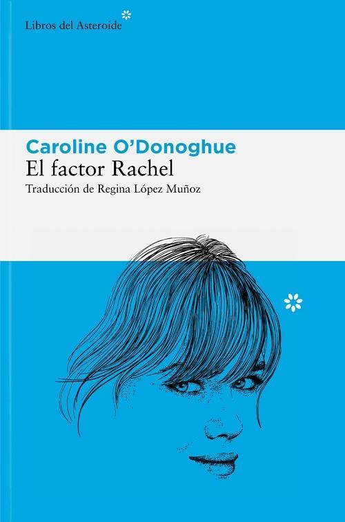 El factor Rachel | 9788410178120 | O'DONOGHUE, CAROLINE