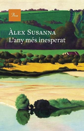 L'ANY MES INESPERAT | 9788419657992 | ALEX SUSANNA