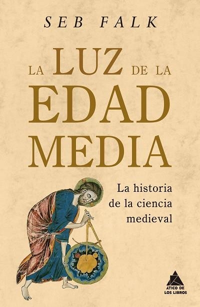 La luz de la Edad Media | 9788419703620 | SEB FALK