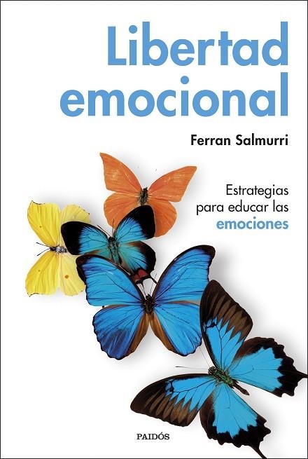 LIBERTAD EMOCIONAL | 9788449335884 | FERRAN SALMURRI