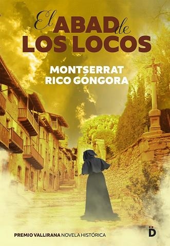 El abad de los locos | 9788418011498 | MONTSERRAT RICO GONGORA