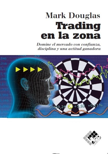 TRADING EN LA ZONA | 9788412432985 | MARK DOUGLAS