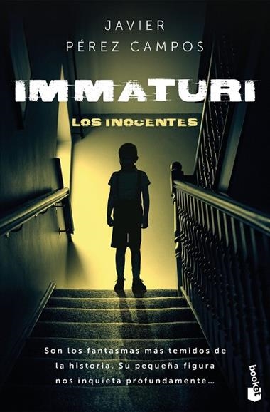 Immaturi | 9788408293637 | Javier Perez Campos