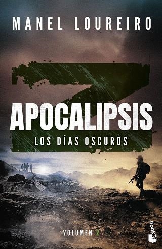 Apocalipsis Z 02 Los dias oscuros | 9788408293842 | Manel Loureiro