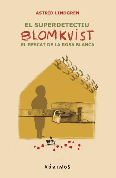 El Superdetectiu Blomkvist 03 | 9788419475770 | Astrid Lindgren