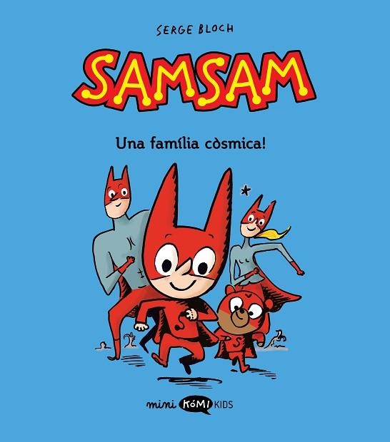 Samsam 01 Una familia cosmica | 9788419183453 | Serge Bloch